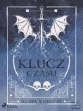 eBook: Klucz Czasu. Saga Niebios i Otchłani tom 2