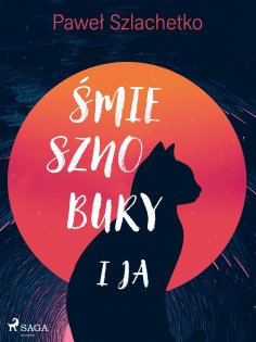 ebook: Śmiesznobury i ja