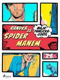 eBook: Randka ze Spidermanem