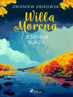 eBook: Willa Morena 18: Jesienna burza
