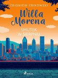 eBook: Willa Morena 8: Smutek w sierpniu