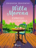 eBook: Willa Morena 6: Espresso dla czworga