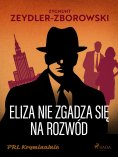 eBook: Eliza nie zgadza się na rozwód