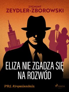 eBook: Eliza nie zgadza się na rozwód