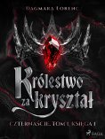 eBook: Królestwo za kryształ. Czternaście. Tom 1. Księga 1