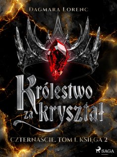 eBook: Królestwo za kryształ. Czternaście. Tom 1. Księga 2