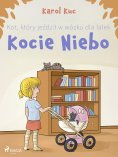 eBook: Kot, który jeździł w wózku dla lalek: Kocie Niebo