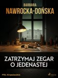 ebook: Zatrzymaj zegar o jedenastej