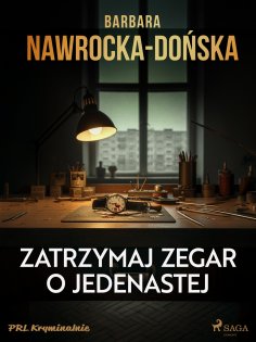 ebook: Zatrzymaj zegar o jedenastej