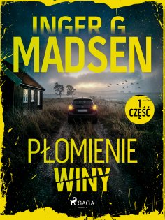 eBook: Płomienie winy: część 1