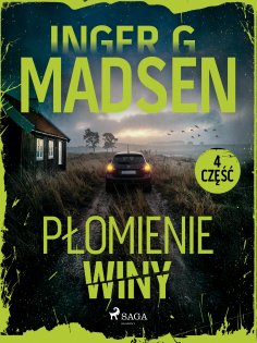 eBook: Płomienie winy: część 4