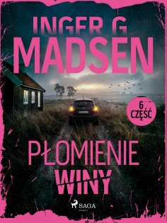 eBook: Płomienie winy: część 6
