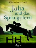 eBook: Julia und das Springpferd