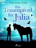 eBook: Ein Traumpferd für Julia