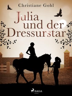 ebook: Julia und der Dressurstar