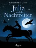 eBook: Julia und die Nachtreiter