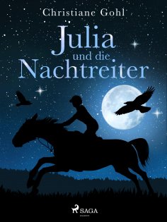 ebook: Julia und die Nachtreiter