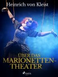 eBook: Über das Marionettentheater