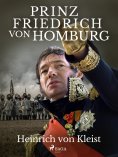 eBook: Prinz Friedrich von Homburg