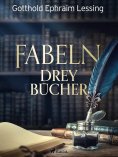 eBook: Fabeln - Drey Bücher