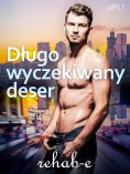 eBook: Długo wyczekiwany deser – gejowska erotyka