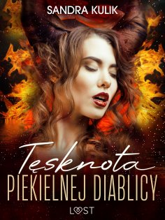 ebook: Ogień uczuć 2: Tęsknota Piekielnej Diablicy - seria erotyczna