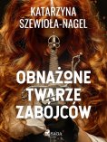 ebook: Obnażone twarze zabójców
