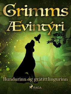 eBook: Hundurinn og grátittlingurinn