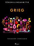 ebook: Tónsnillingaþættir: Grieg
