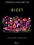 ebook: Tónsnillingaþættir: Bizet