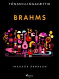 ebook: Tónsnillingaþættir: Brahms