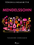 ebook: Tónsnillingaþættir: Mendelssohn