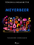 ebook: Tónsnillingaþættir: Meyerbeer