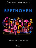 ebook: Tónsnillingaþættir: Beethoven