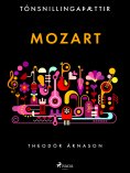 ebook: Tónsnillingaþættir: Mozart