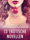 ebook: Weihnachtswunsch - 13 erotische Novellen
