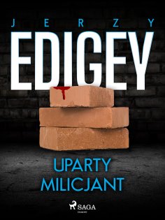 eBook: Uparty milicjant