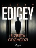 eBook: Elżbieta odchodzi