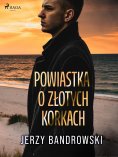 ebook: Powiastka o złotych korkach