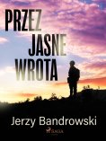 ebook: Przez jasne wrota