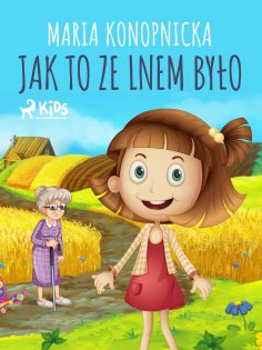 eBook: Jak to ze lnem było