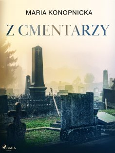 eBook: Z cmentarzy