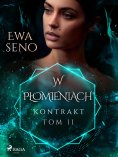 eBook: Kontrakt. Tom II. W płomieniach