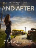 eBook: And After - Until the End of the World, Band 2