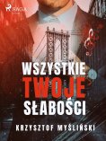 ebook: Wszystkie twoje słabości