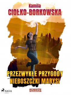 ebook: Przezwykłe przygody nieboszczki Marysi