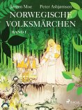 eBook: Norwegische Volksmärchen – Band I