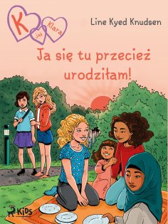 eBook: K jak Klara (23): Ja się tu przecież urodziłam!