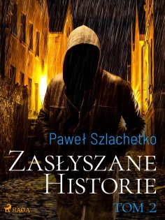 eBook: Zasłyszane historie. Tom 2