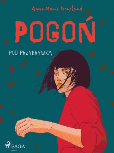 eBook: Pogoń - Pod przykrywką